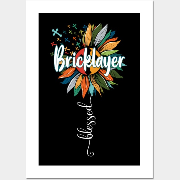 Blessed Bricklayer Wall Art by Brande